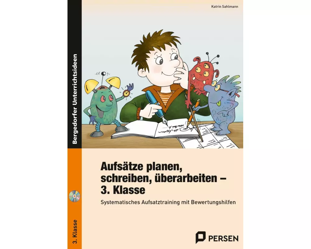 Aufsätze planen, schreiben, überarbeiten - Kl. 3