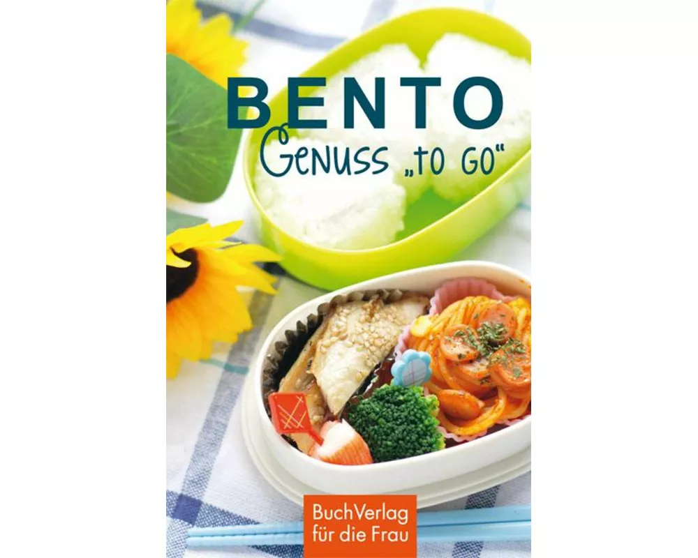 Bento - Genuss "to go"