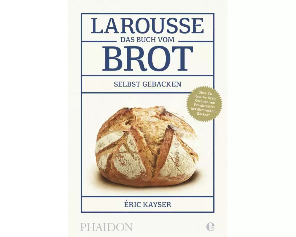 Larousse-Das Buch vom Brot