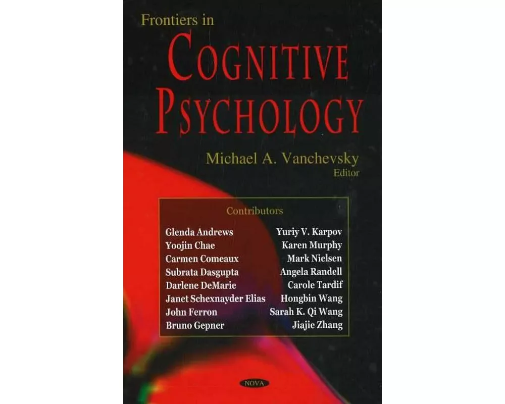Frontiers in Cognitive Psychology