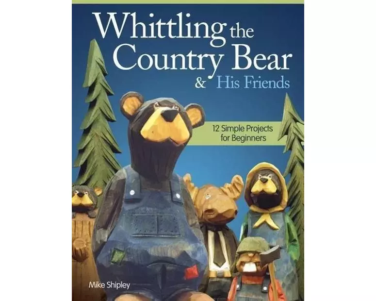 Whittling the Country Bear & His Friends