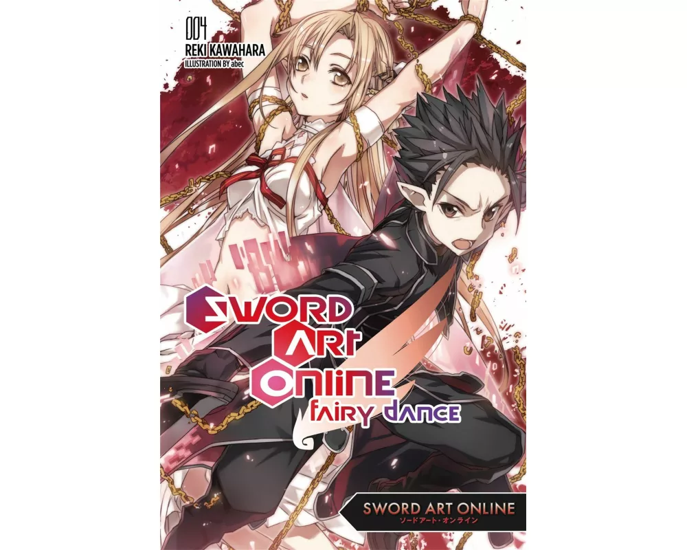Sword Art Online 4: Fairy Dance (Novel)