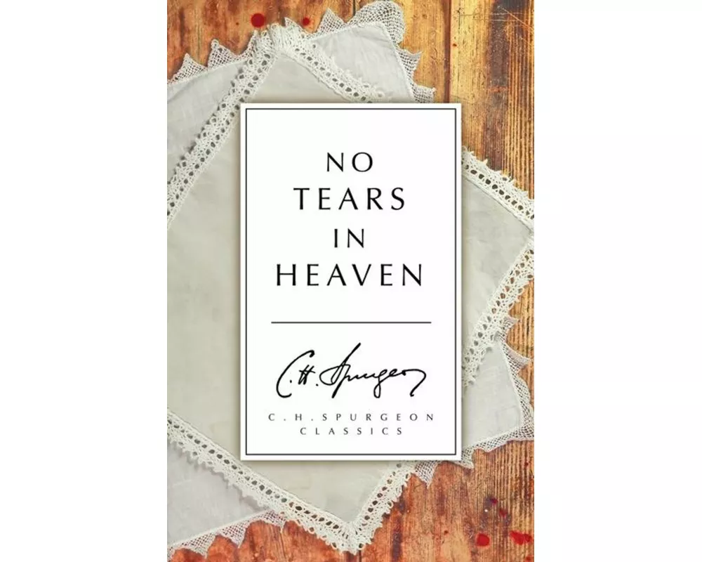 No Tears In Heaven