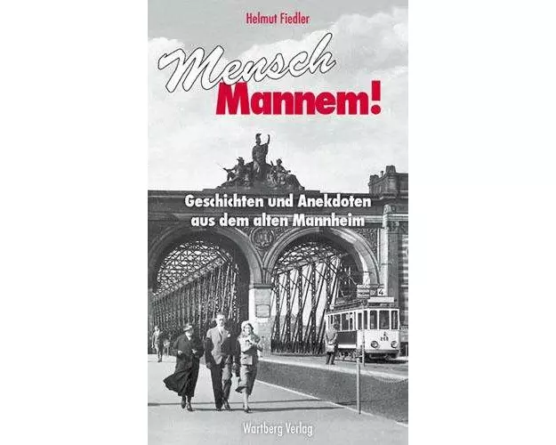 Mensch, Mannem!