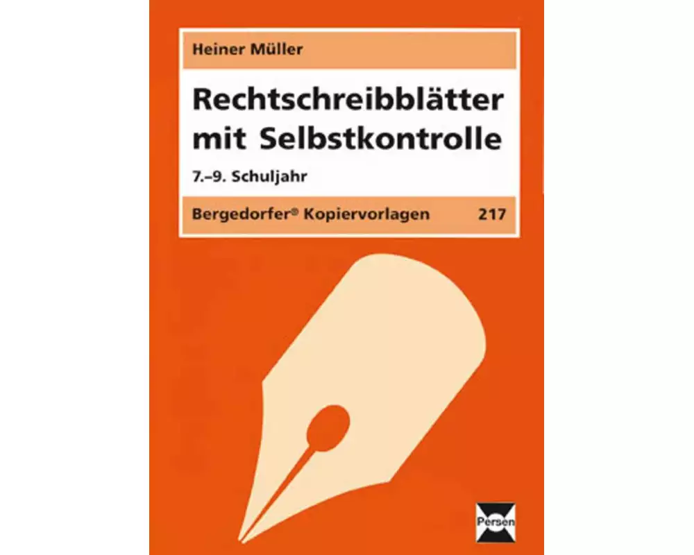 Rechtschreibblätter mit Selbstkontrolle. 7. - 9. Schuljahr
