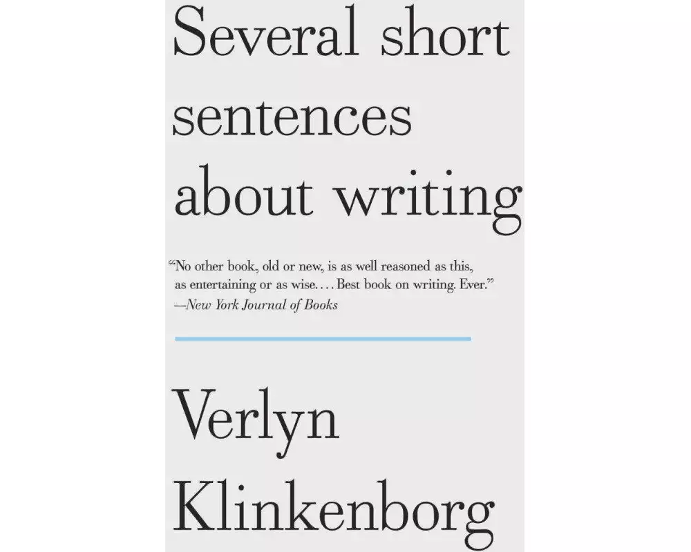 Several Short Sentences about Writing