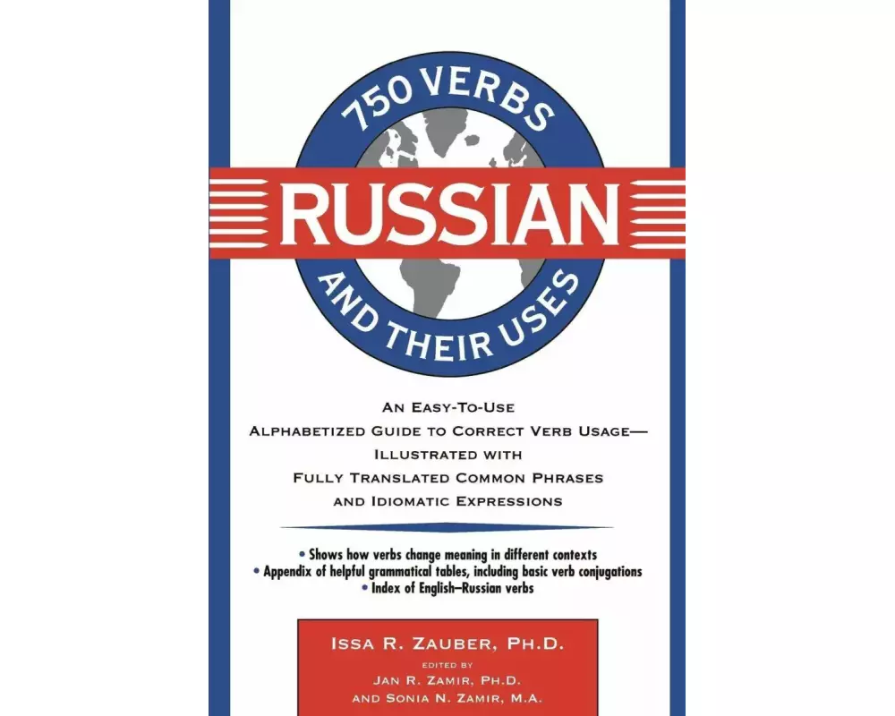 750 Russian Verbs and Their Uses