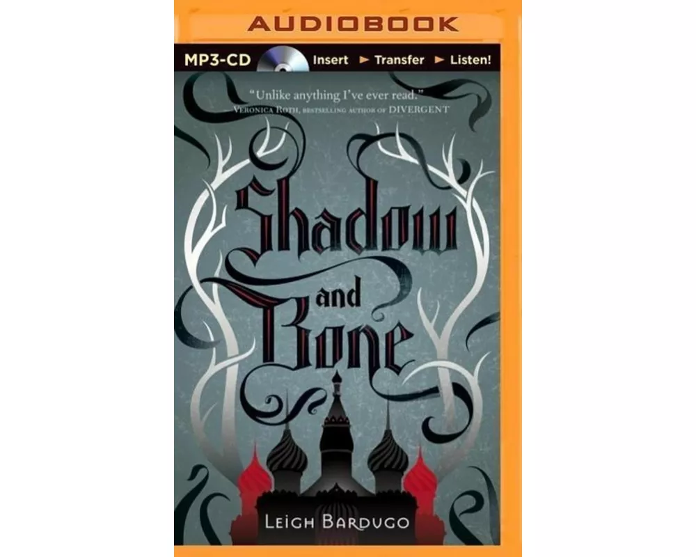 Shadow and Bone