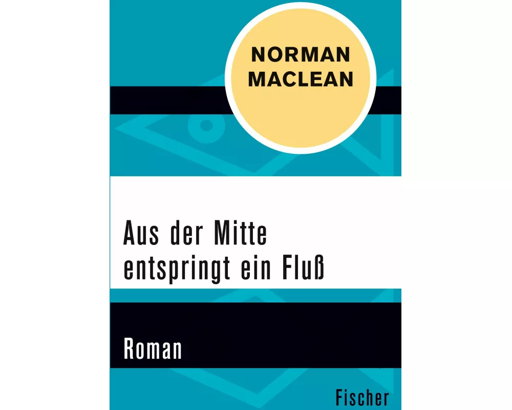 Aus der Mitte entspringt ein Fluß