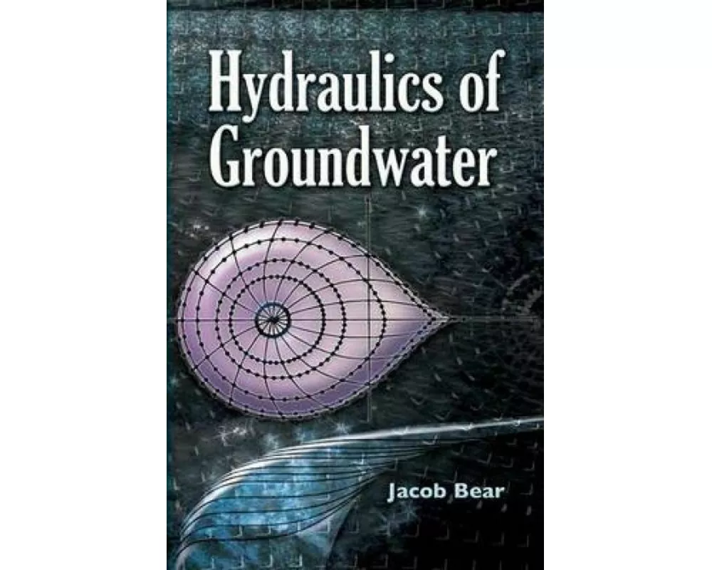 Hydraulics of Groundwater