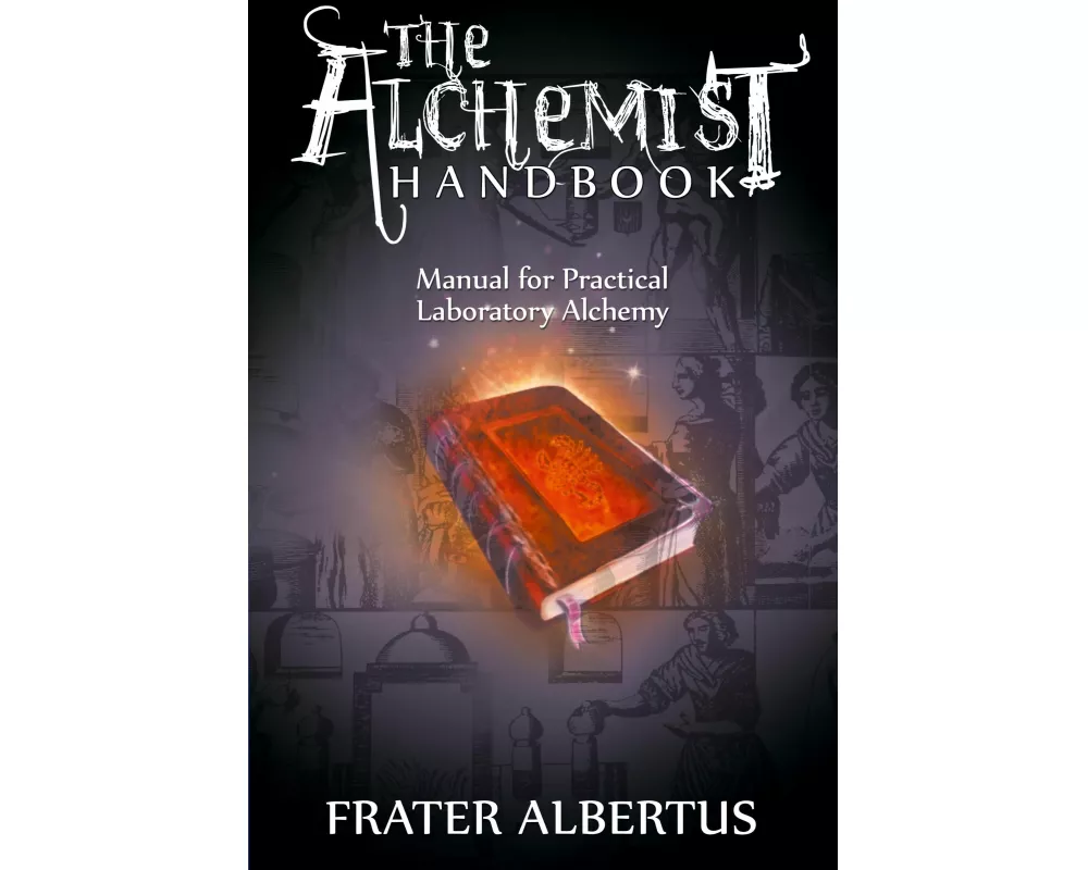The Alchemists Handbook