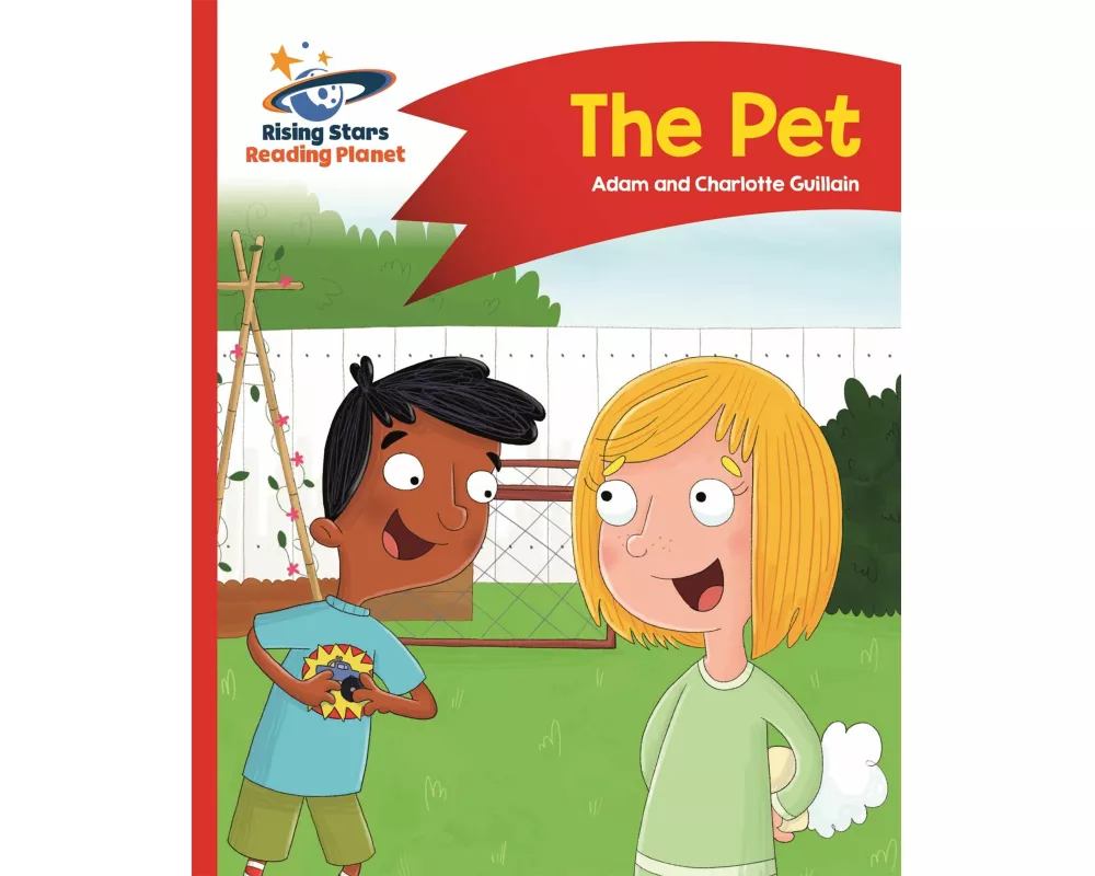 Reading Planet - The Pet - Red A: Comet Street Kids