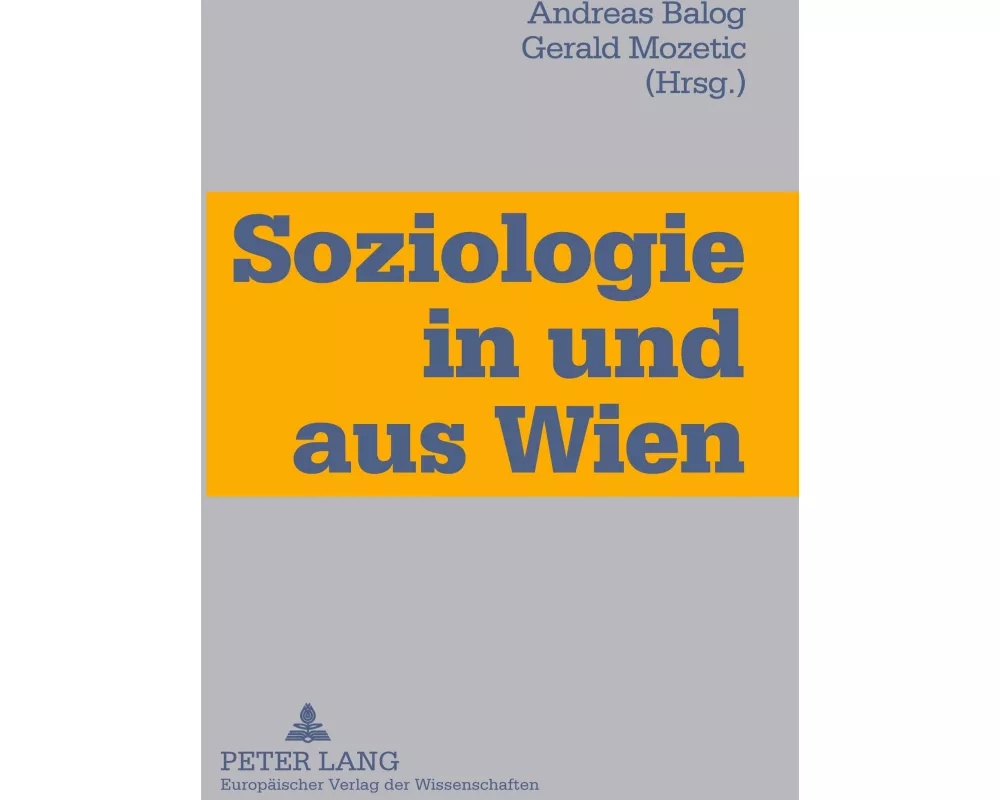 Soziologie in und aus Wien