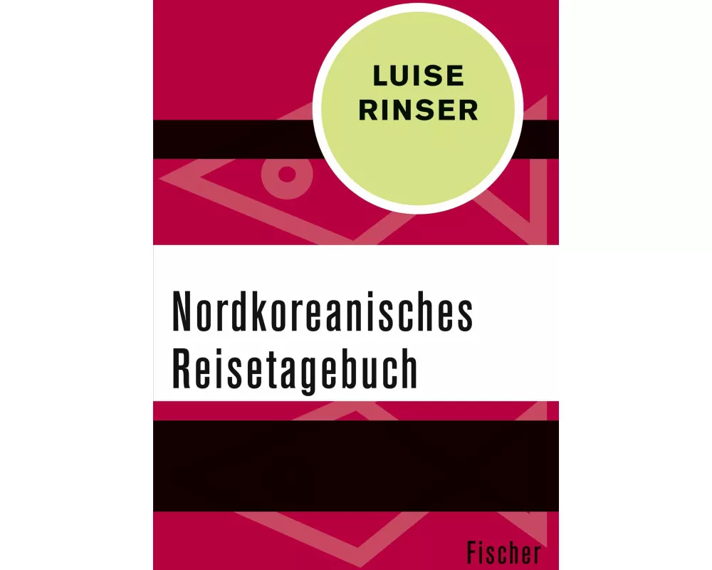 Nordkoreanisches Reisetagebuch