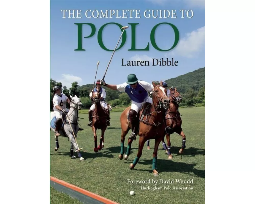 Complete Guide to Polo