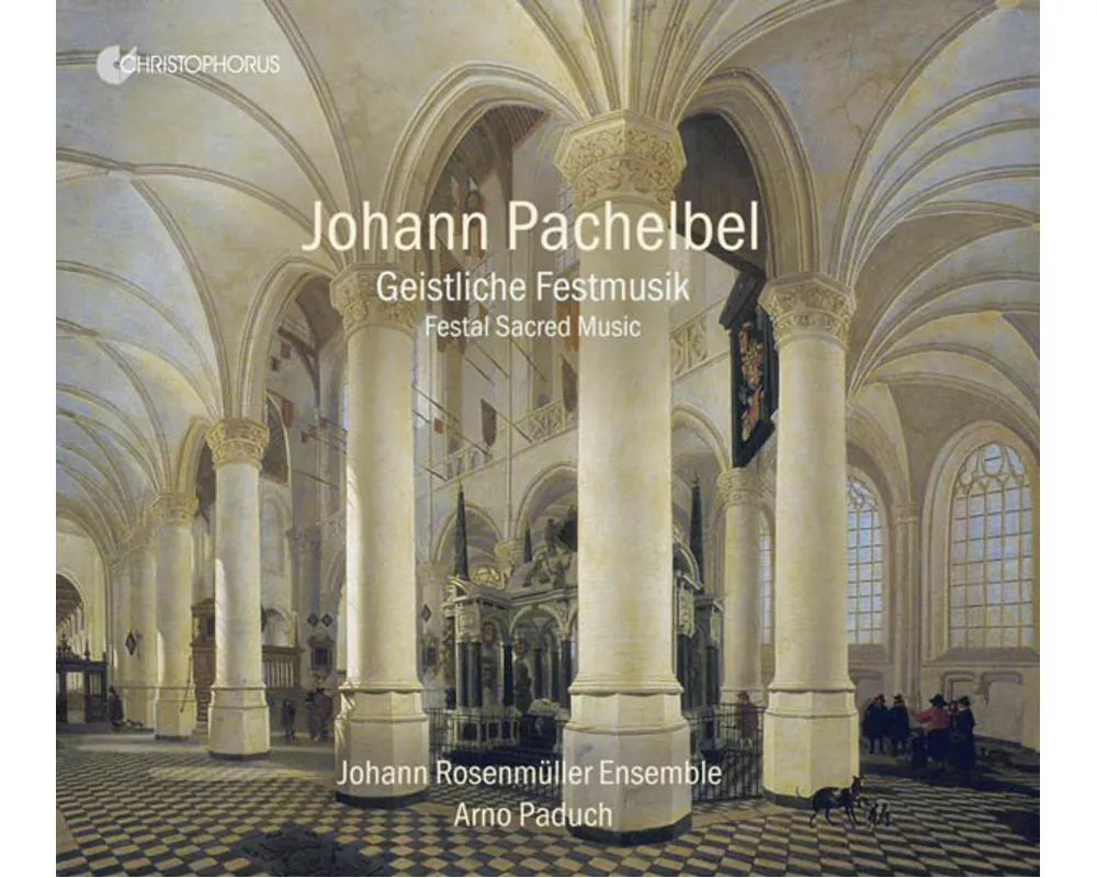 Pachelbel: Festal Sacred Music