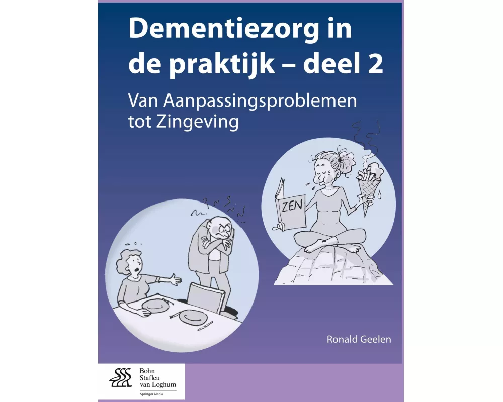 Dementiezorg in de Praktijk - Deel 2