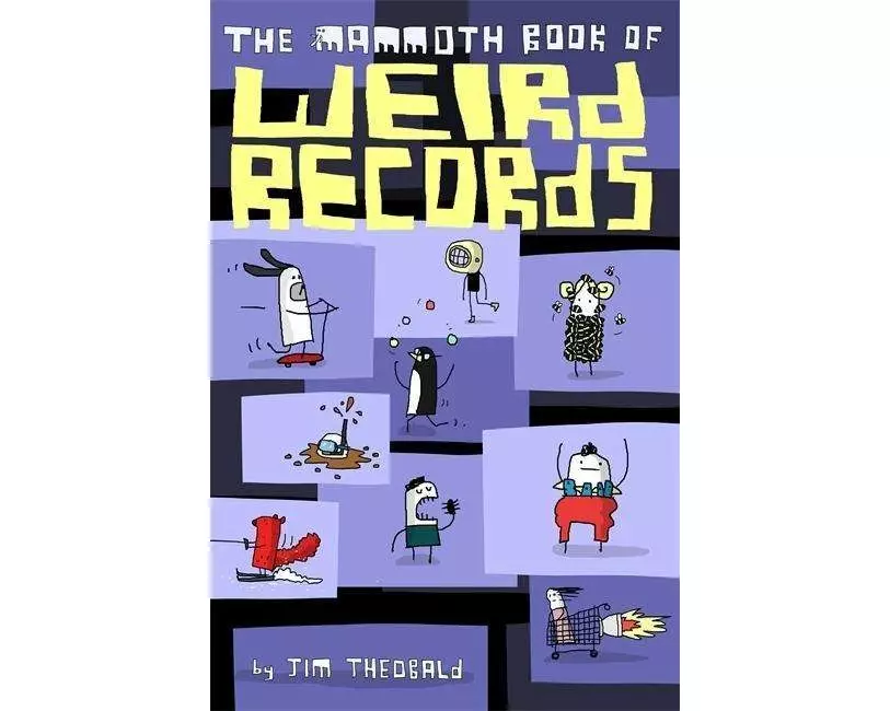 The Mammoth Book Of Weird Records