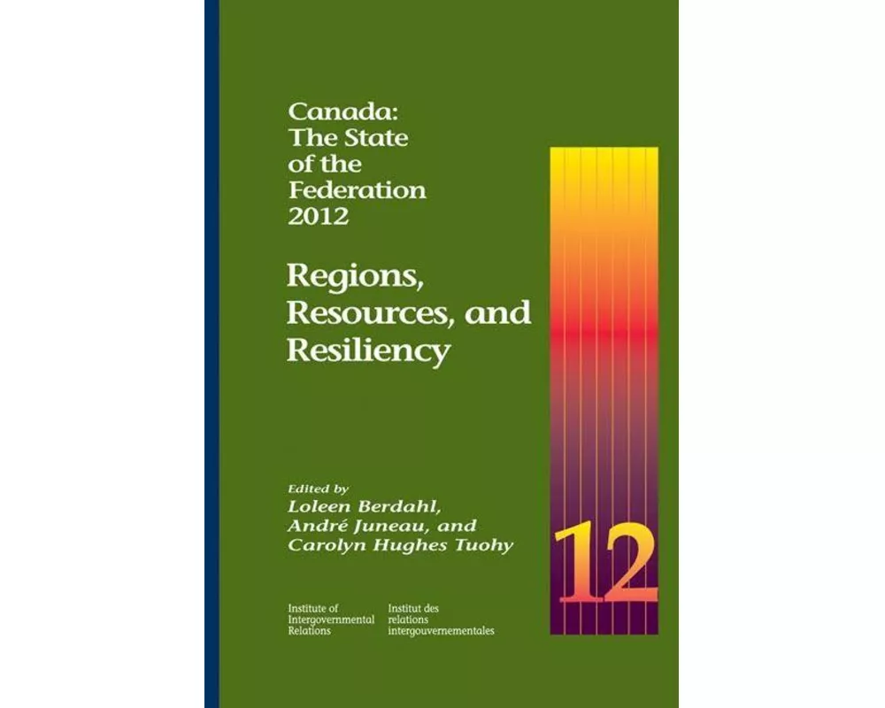 Canada: The State of the Federation, 2012
