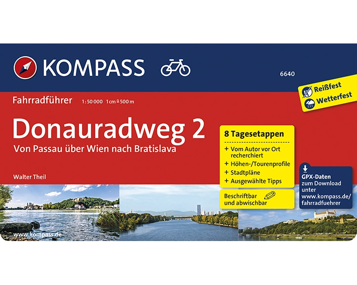KOMPASS Fahrradführer Donauradweg 2, Von Passau über Wien nach Bratislava