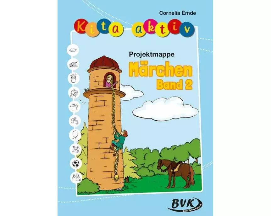 Kita aktiv "Projektmappe Märchen" Band 2