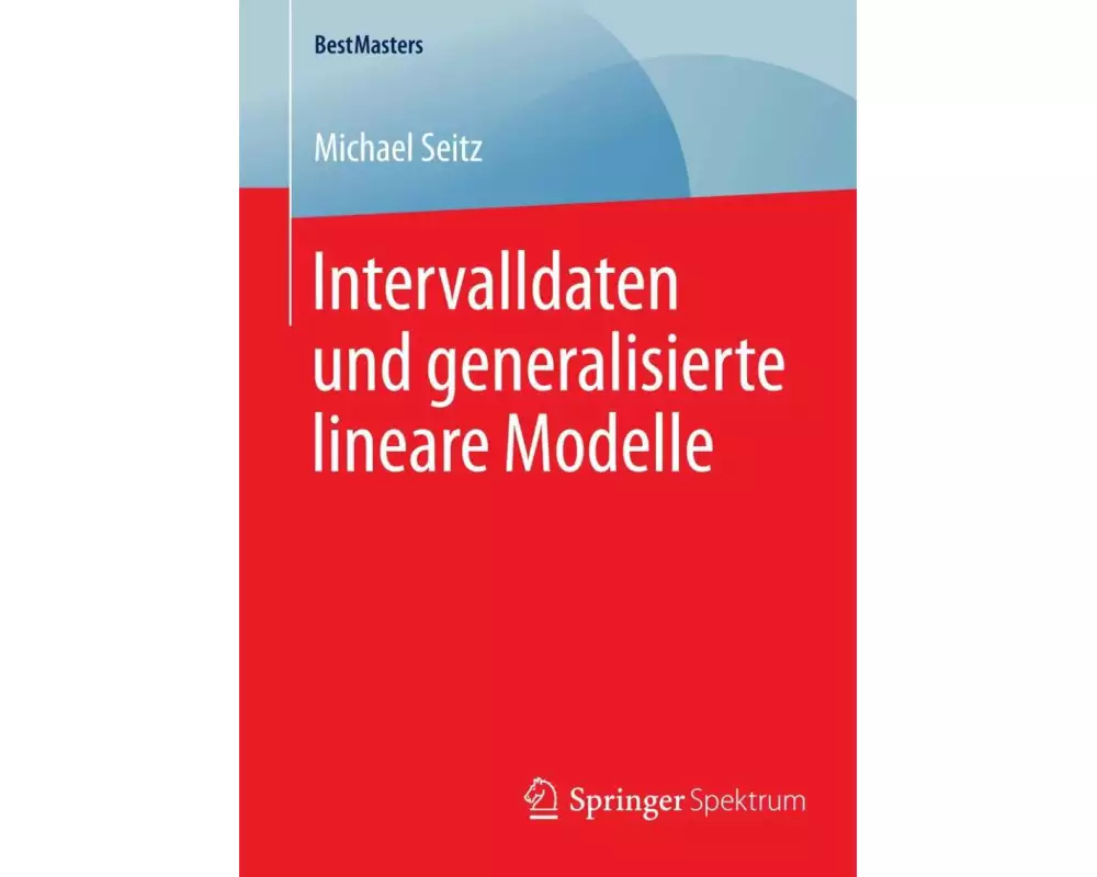 Intervalldaten und generalisierte lineare Modelle
