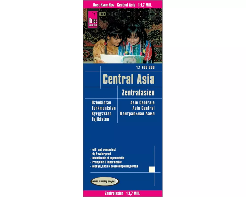 Reise Know-How Landkarte Zentralasien / Central Asia (1:1.700.000) : Usbekistan, Kirgisistan, Turkmenistan und Tadschikistan