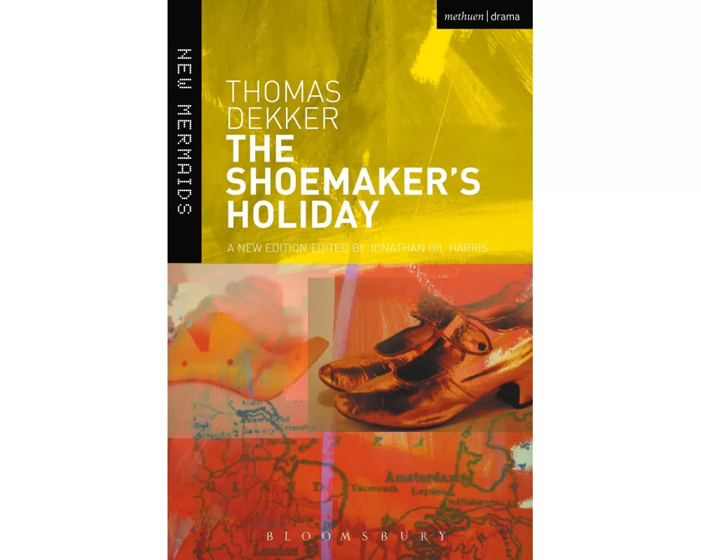 The Shoemaker's Holiday