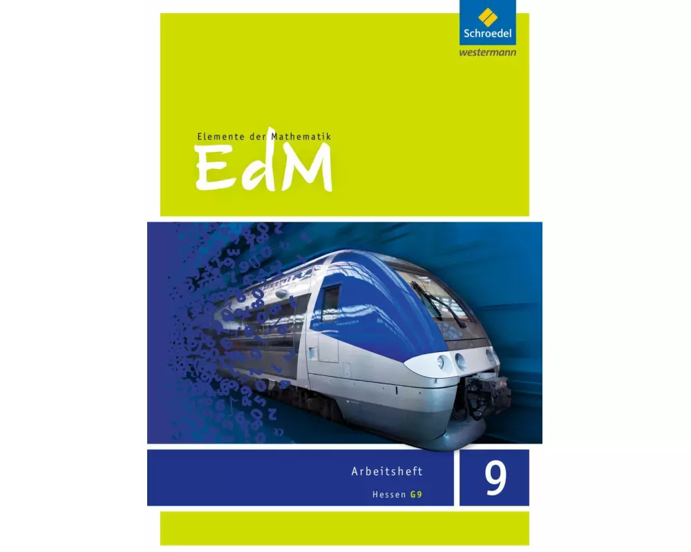 Elemente der Mathematik SI - Ausgabe 2013 für Hessen G9