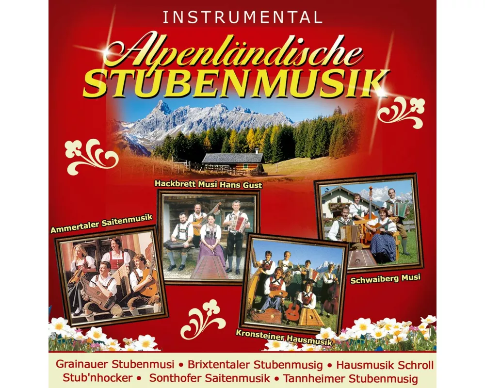 Alpenländische Stubenmusik
