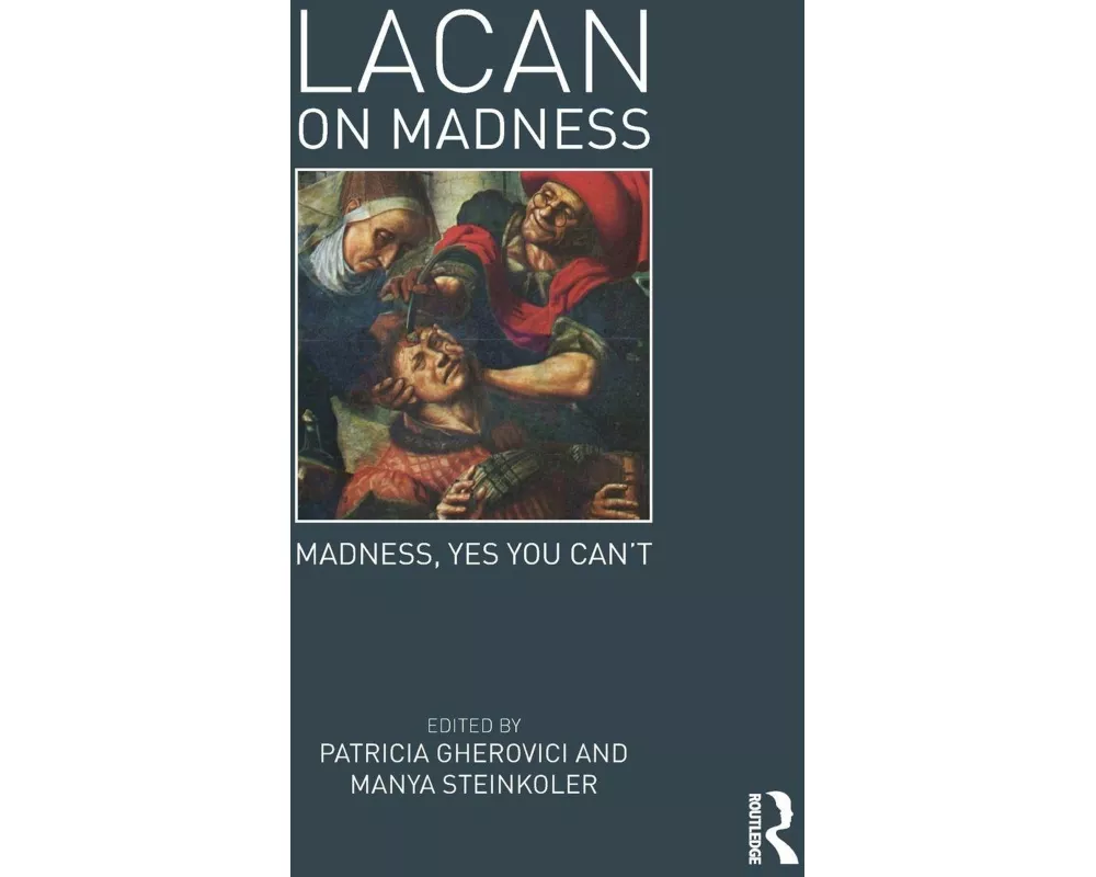 Lacan on Madness