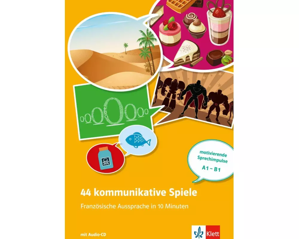 44 kommunikative Spiele: Französische Aussprache in 10 Minuten