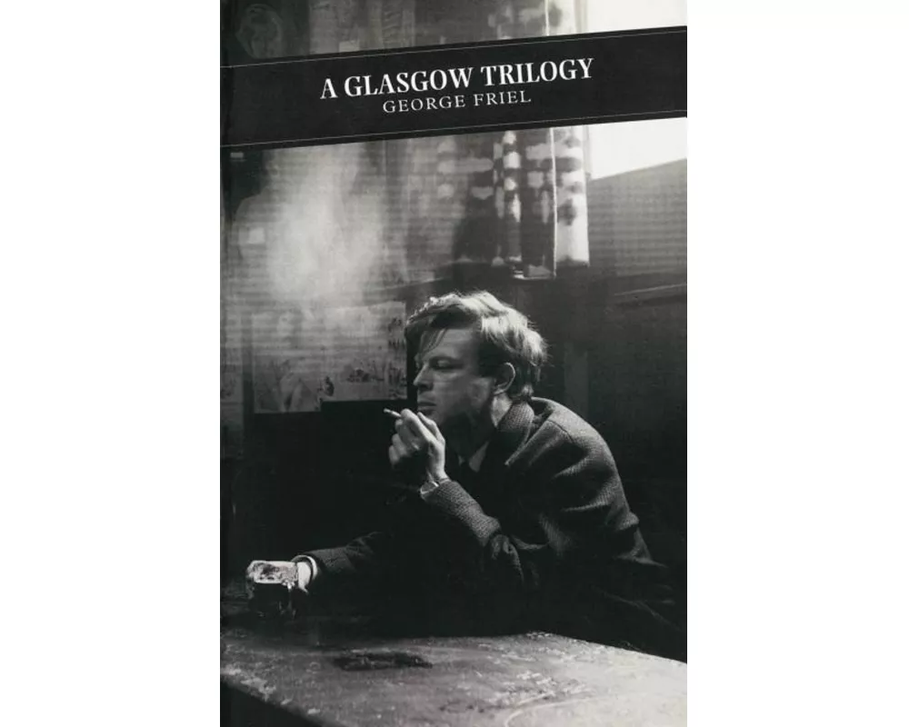A Glasgow Trilogy