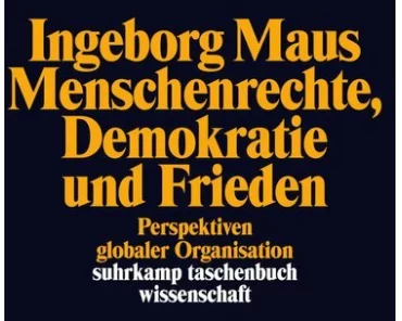 Menschenrechte, Demokratie und Frieden