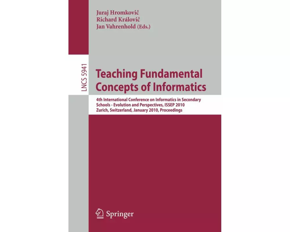 Teaching Fundamental Concepts of Informatics