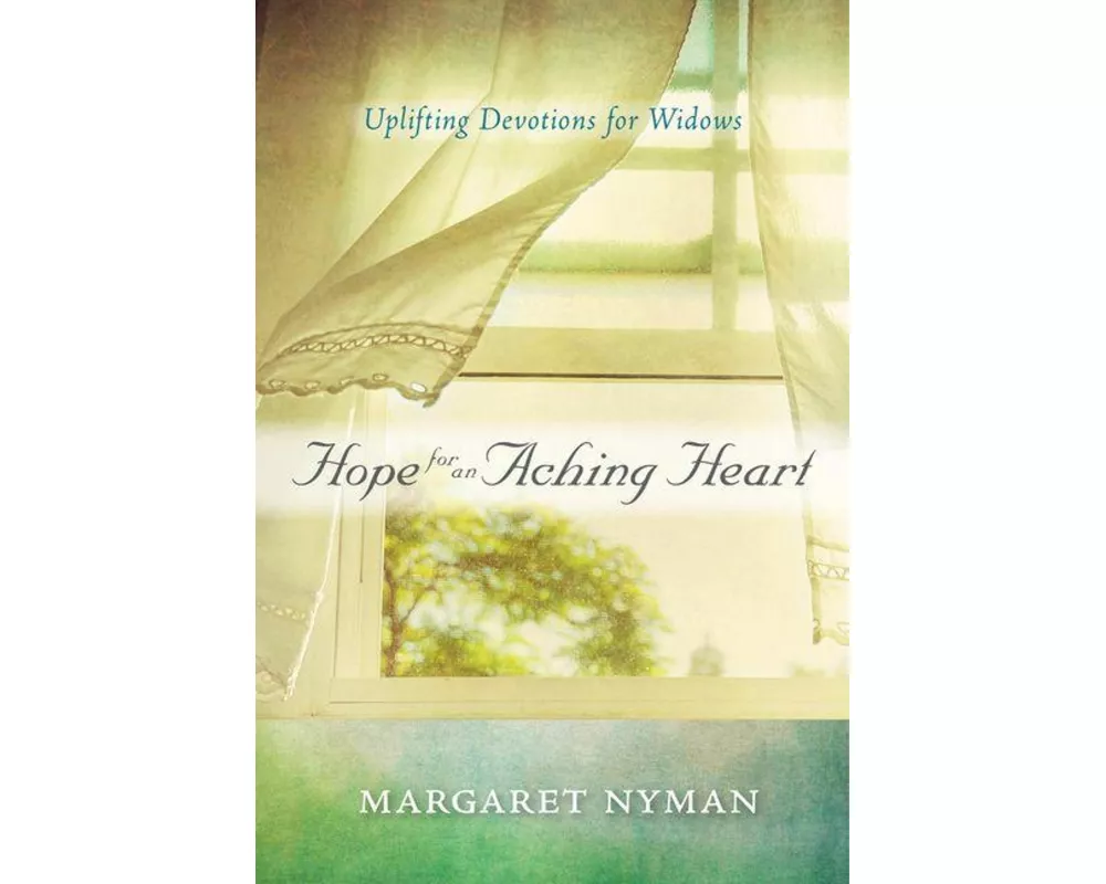 Hope for an Aching Heart