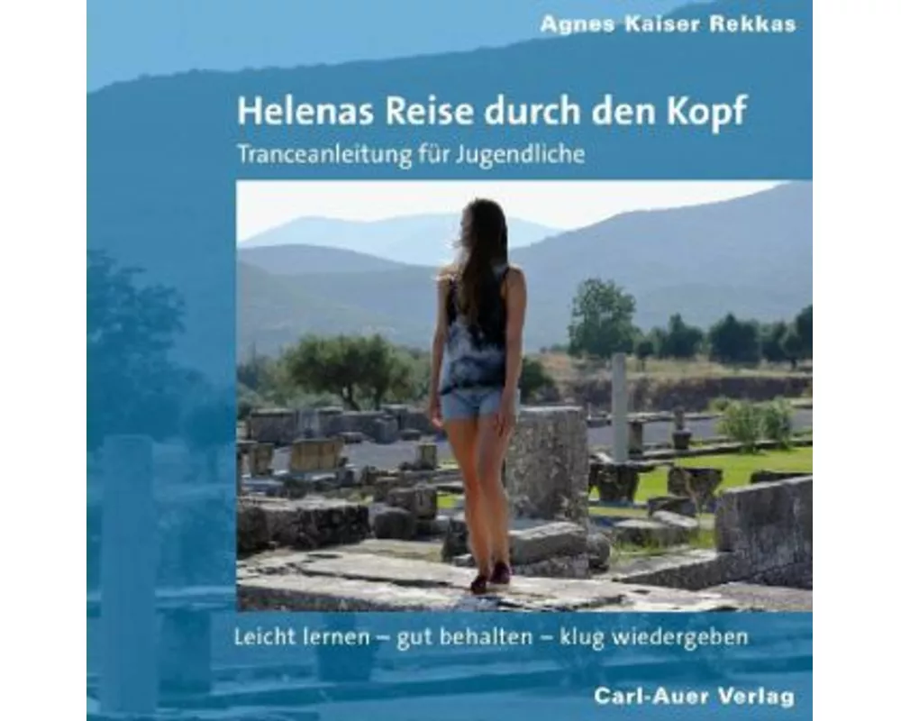 Helenas Reise durch den Kopf
