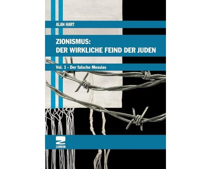 Zionismus: Der wirkliche Feind der Juden