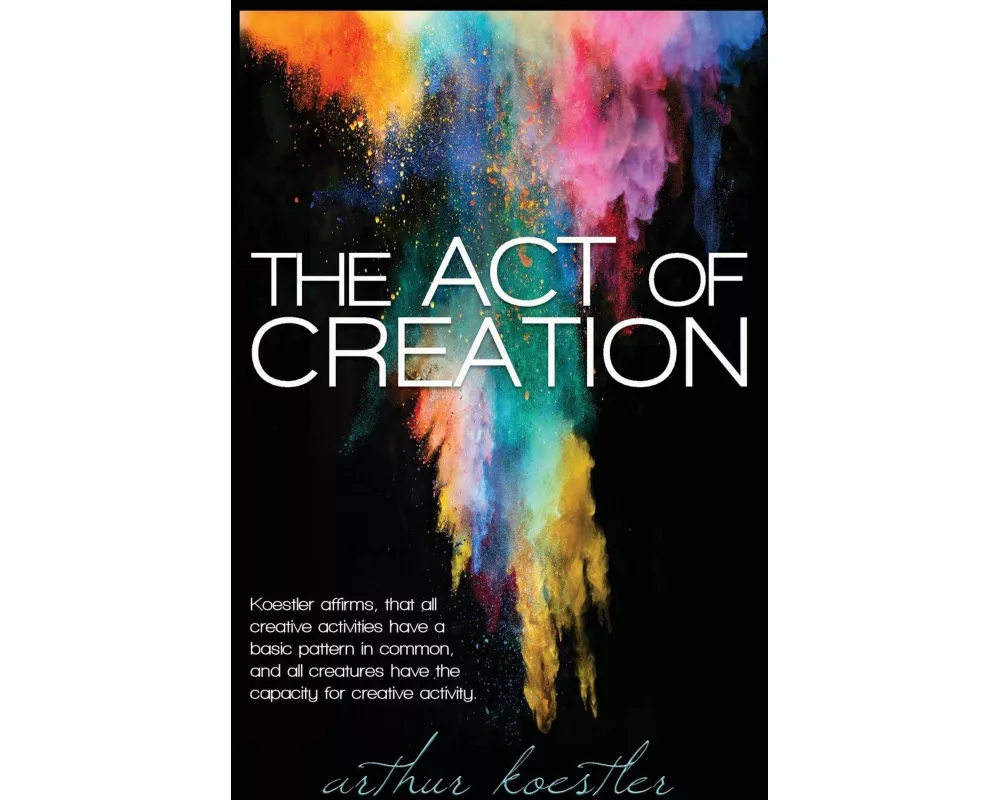 The Act of Creation