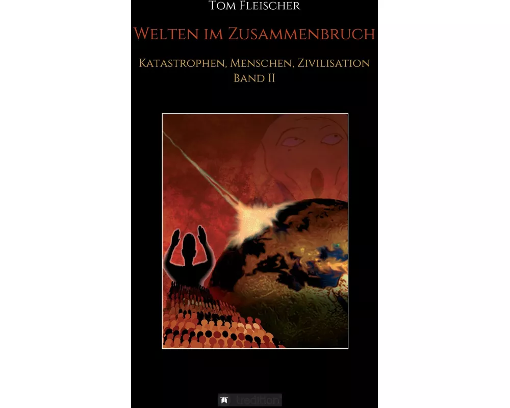 Welten im Zusammenbruch