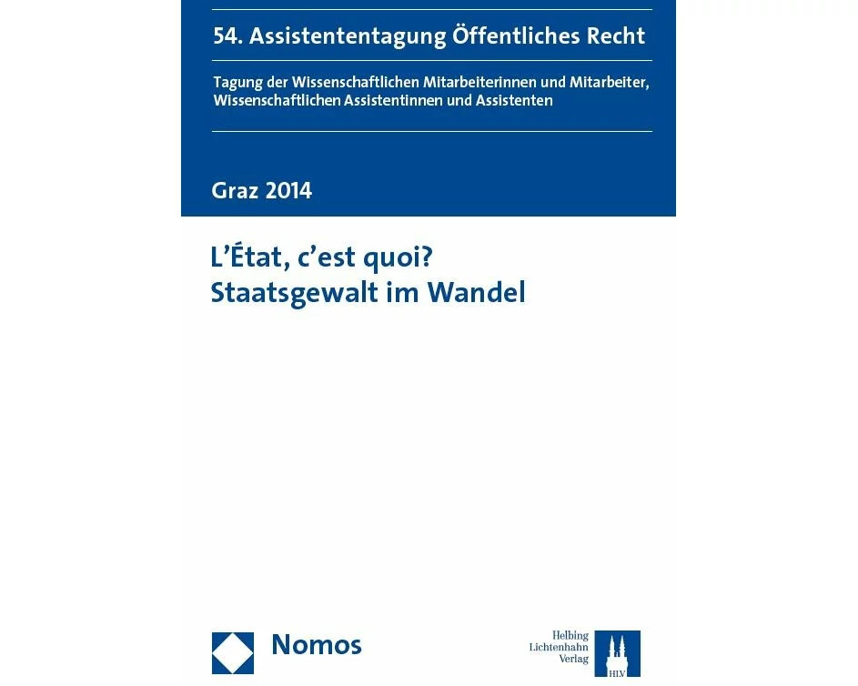 L'État, c'est quoi? Staatsgewalt im Wandel