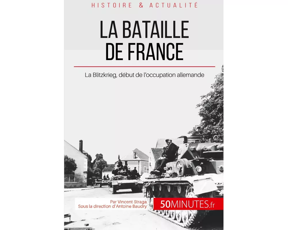 La bataille de France