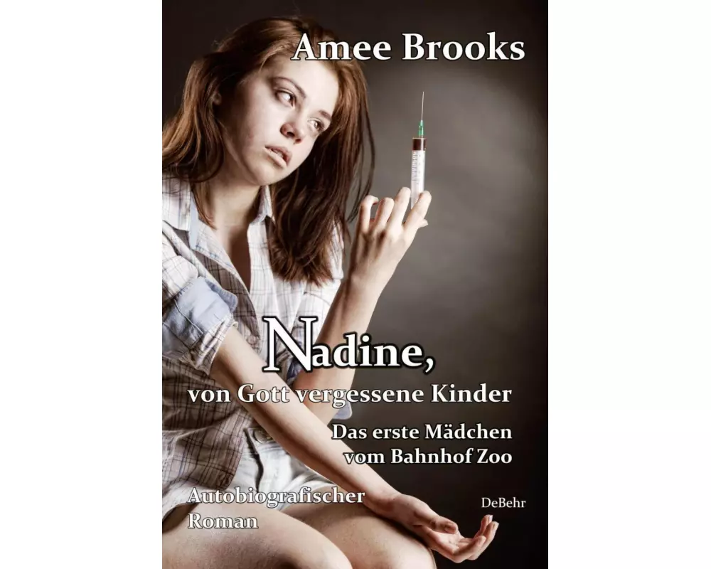 Nadine, von Gott vergessene Kinder