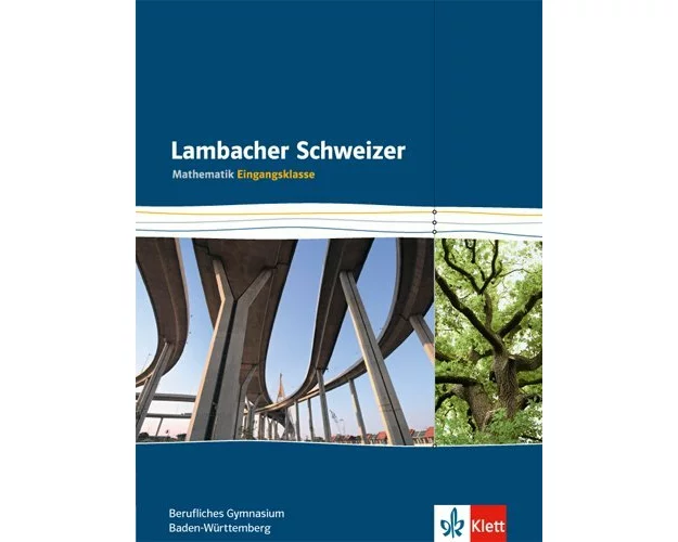 Lambacher Schweizer für berufliche Gymnasien. 11. Schuljahr. Schülerbuch