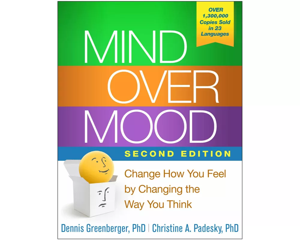 Mind Over Mood, Second Edition