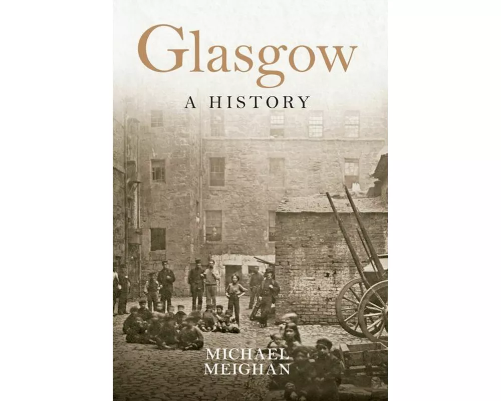 Glasgow a History