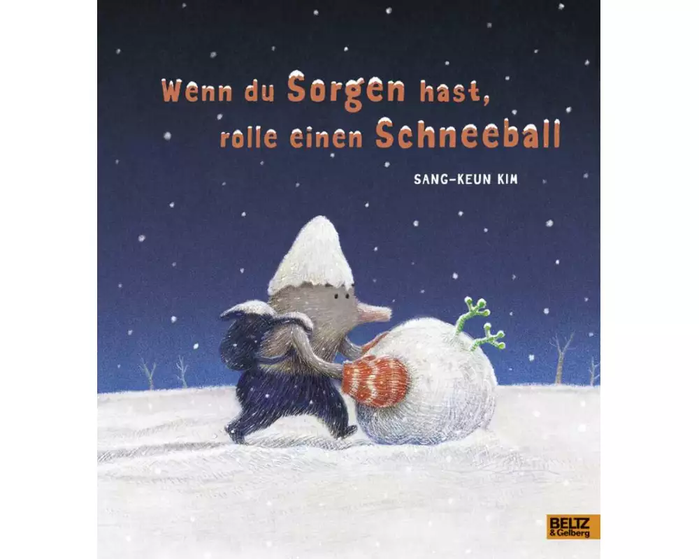 Wenn du Sorgen hast, rolle einen Schneeball
