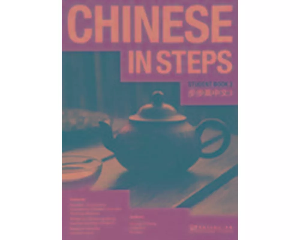 Chinese in Steps Vol.3 - Student Book