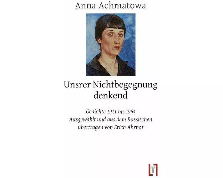 Unsrer Nichtbegegnung denkend