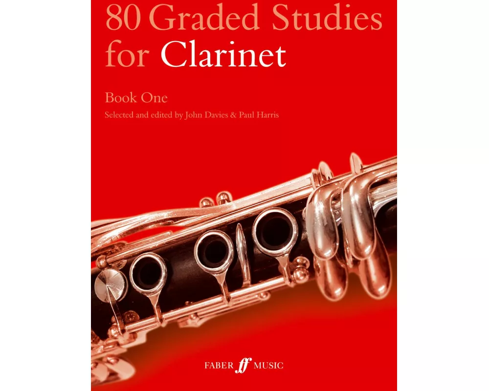 80 Graded Studies for Clarinet Book One